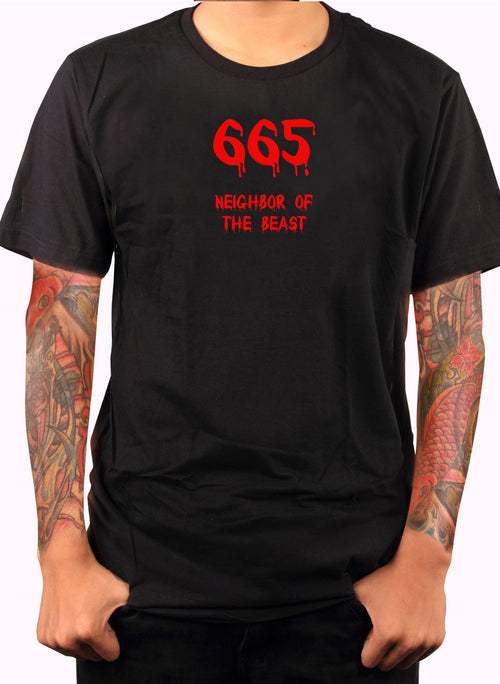 665 Neighbor of the Beast T-Shirt