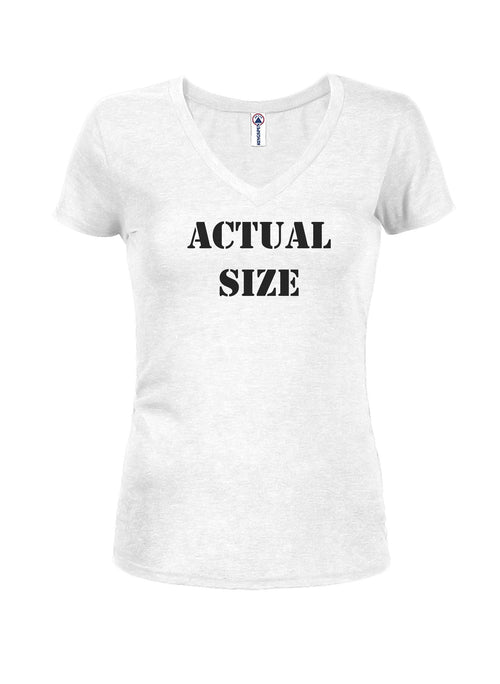 Actual Size Juniors V Neck T-Shirt