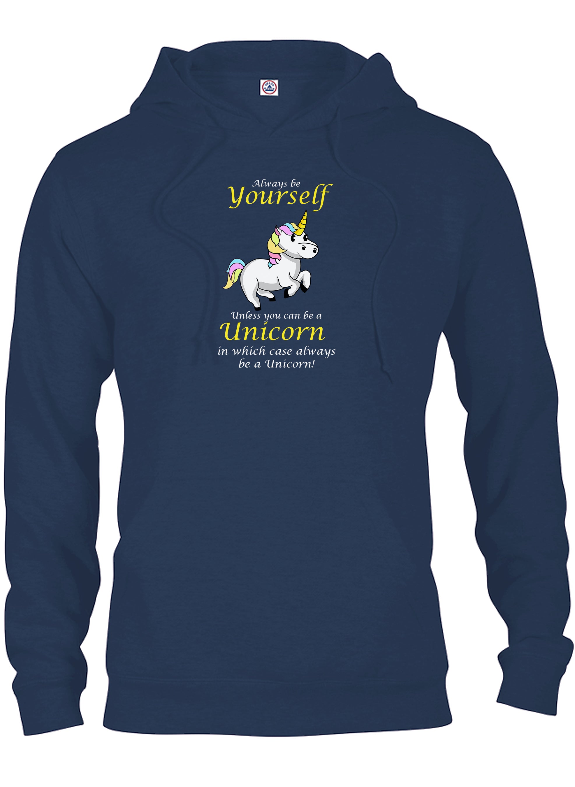 Always Be Yourself Unless You Can Be a Unicorn T-Shirt