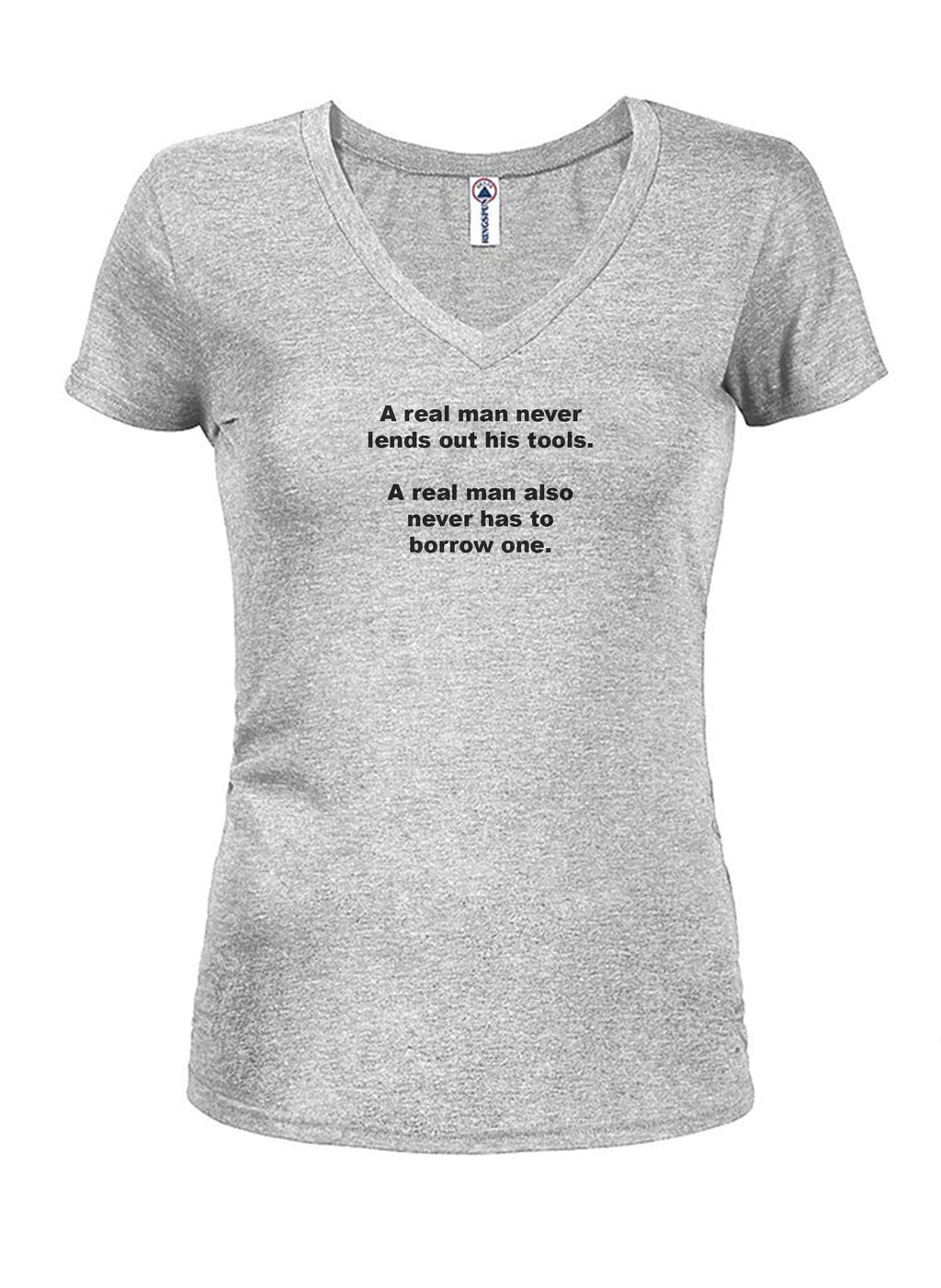 A real man never lends out his tools T-Shirt