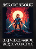 Ask Me About My Video Game Achievements Graphic T-Shirt