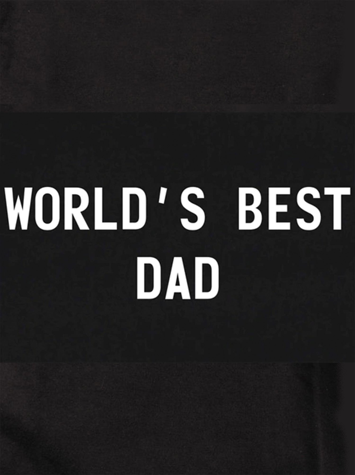 World's Best Dad T-Shirt