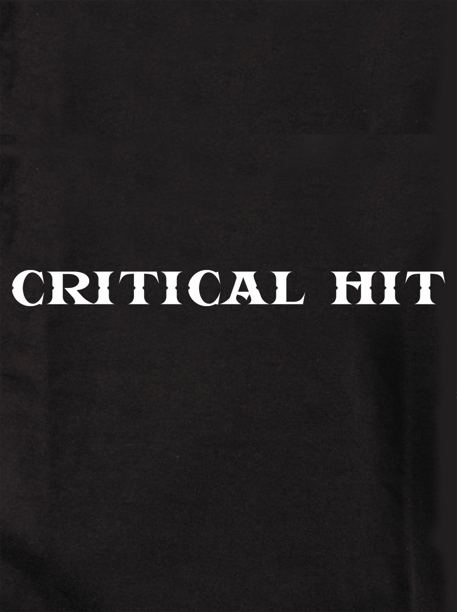 Critical Hit T-Shirt