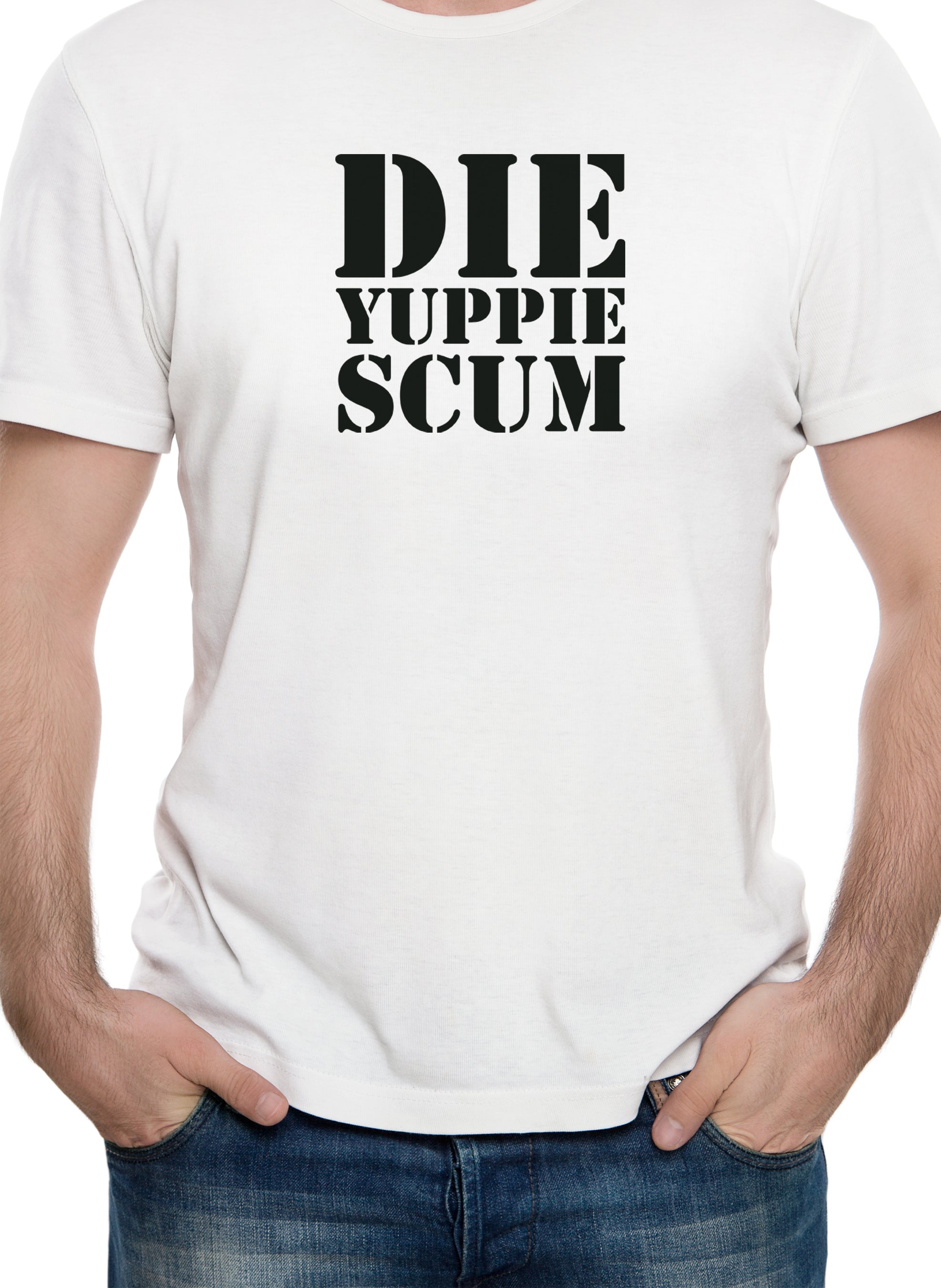 Die Yuppie Scum T-Shirt