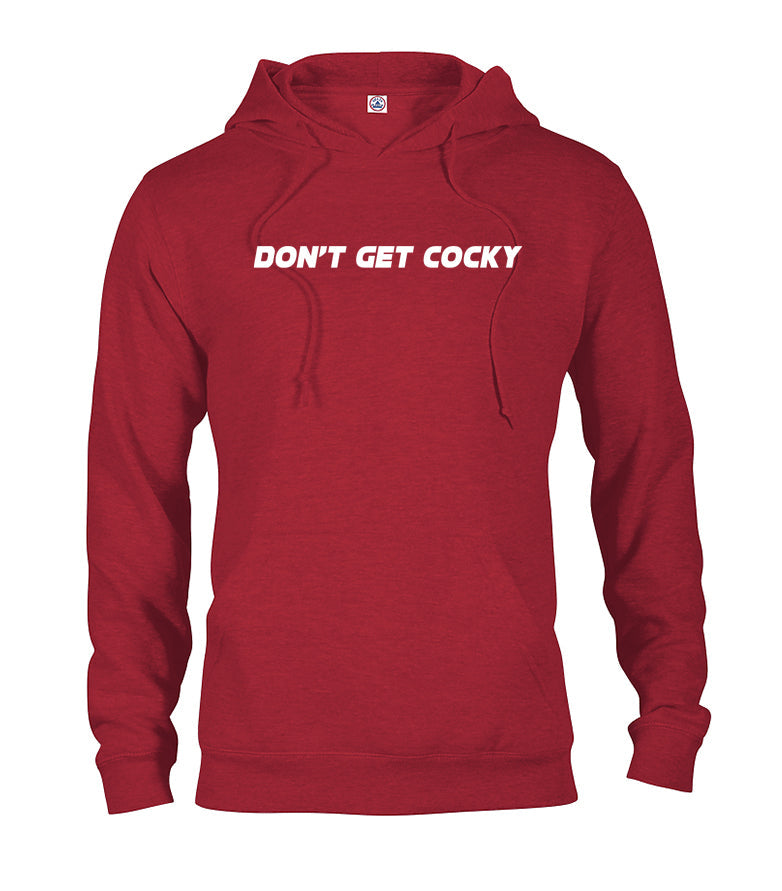 Don't Get Cocky T-Shirt