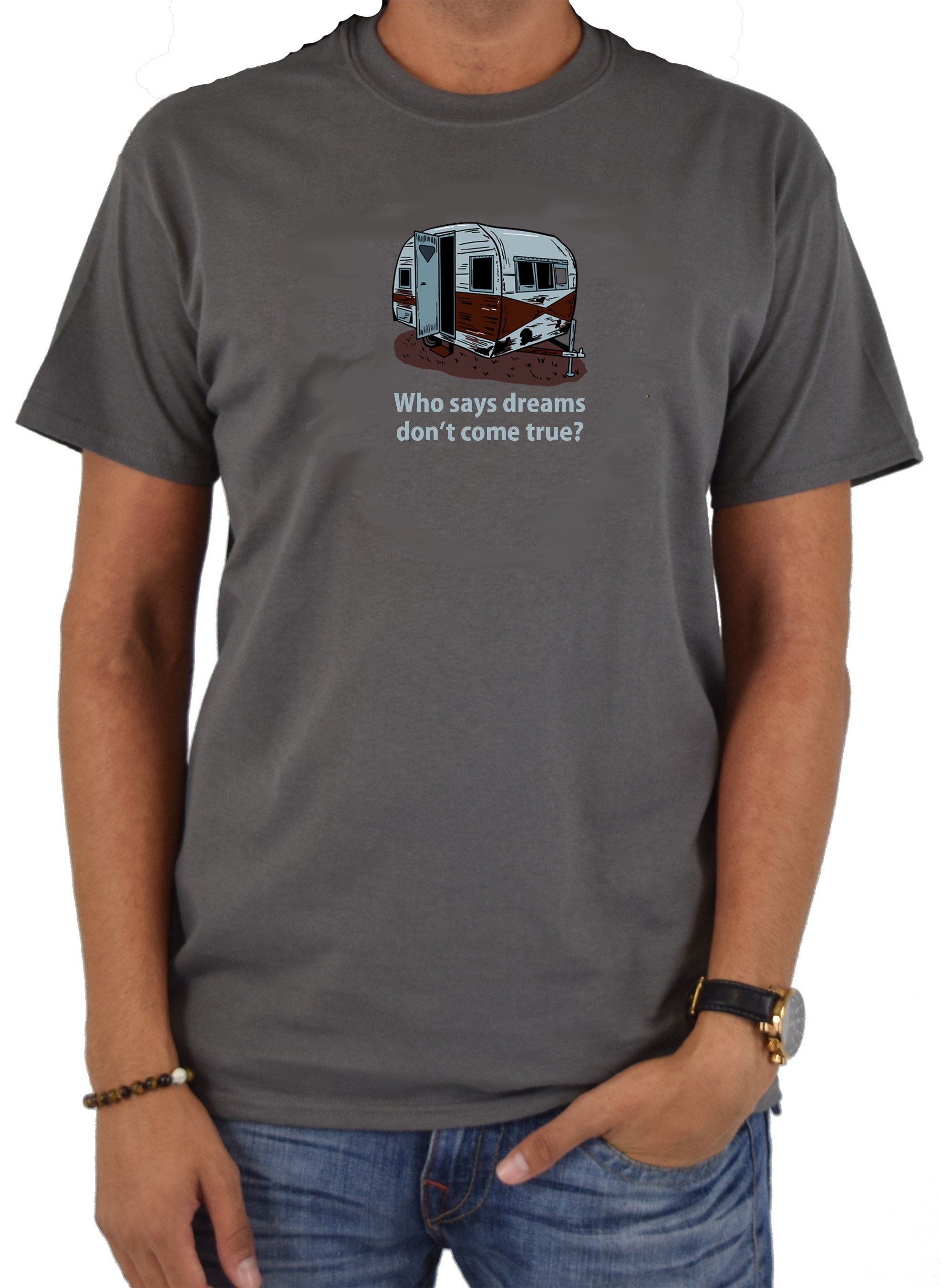 Who says dreams don't come true? T-Shirt