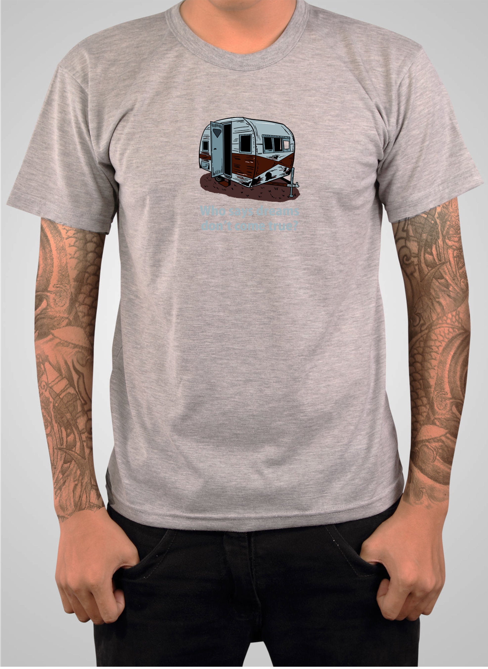 Who says dreams don't come true? T-Shirt