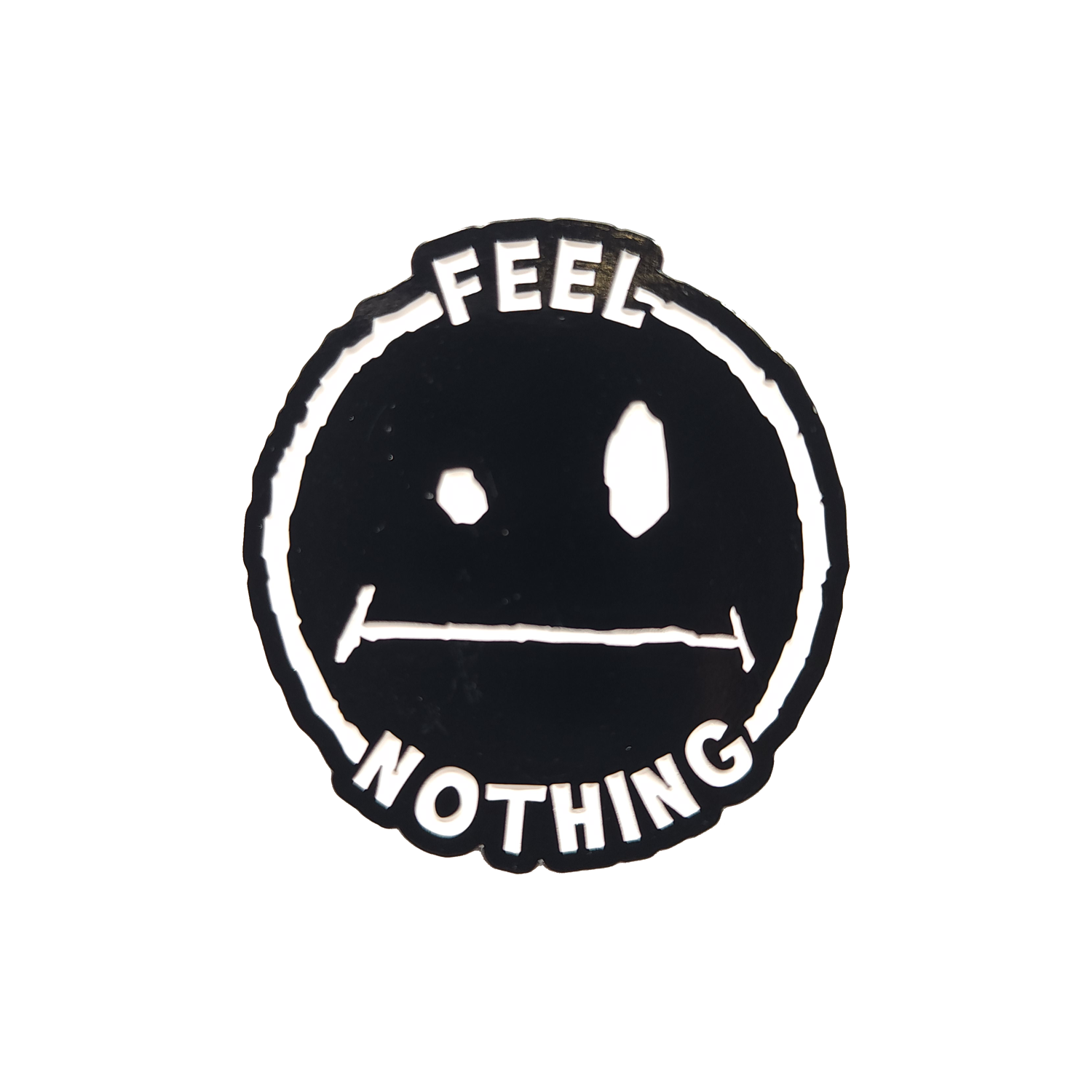 Feel Nothing Enamel Pin