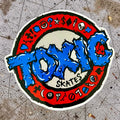 Toxic Skates Stickers 6" or 3"