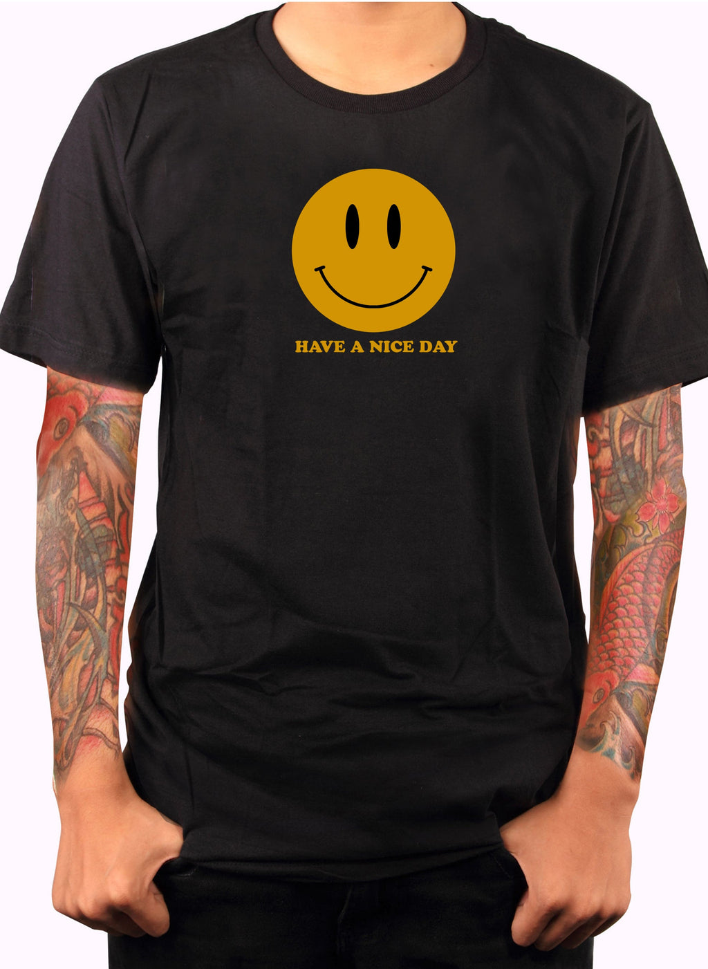 Have a Nice Day T-Shirt