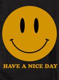 Have a Nice Day T-Shirt