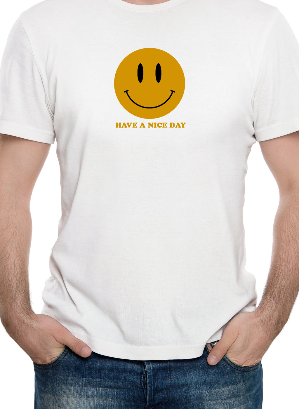 Have a Nice Day T-Shirt