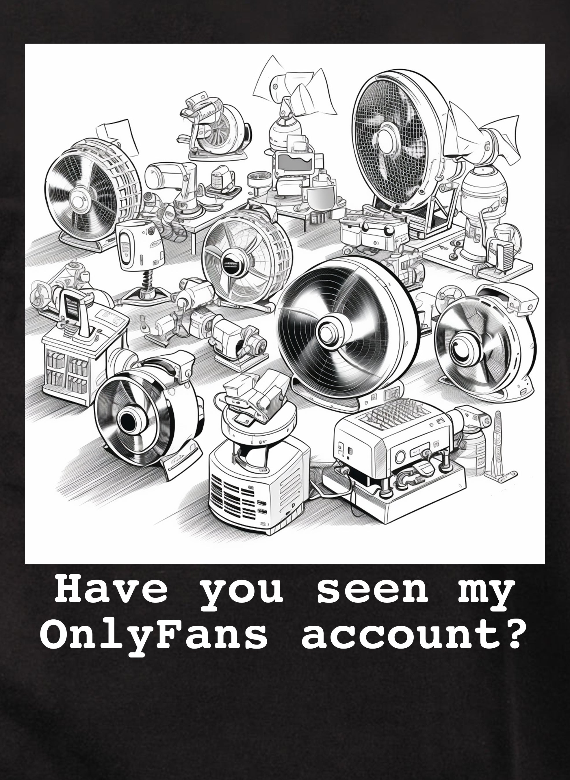 Have you seen my OnlyFans account? Kids T-Shirt