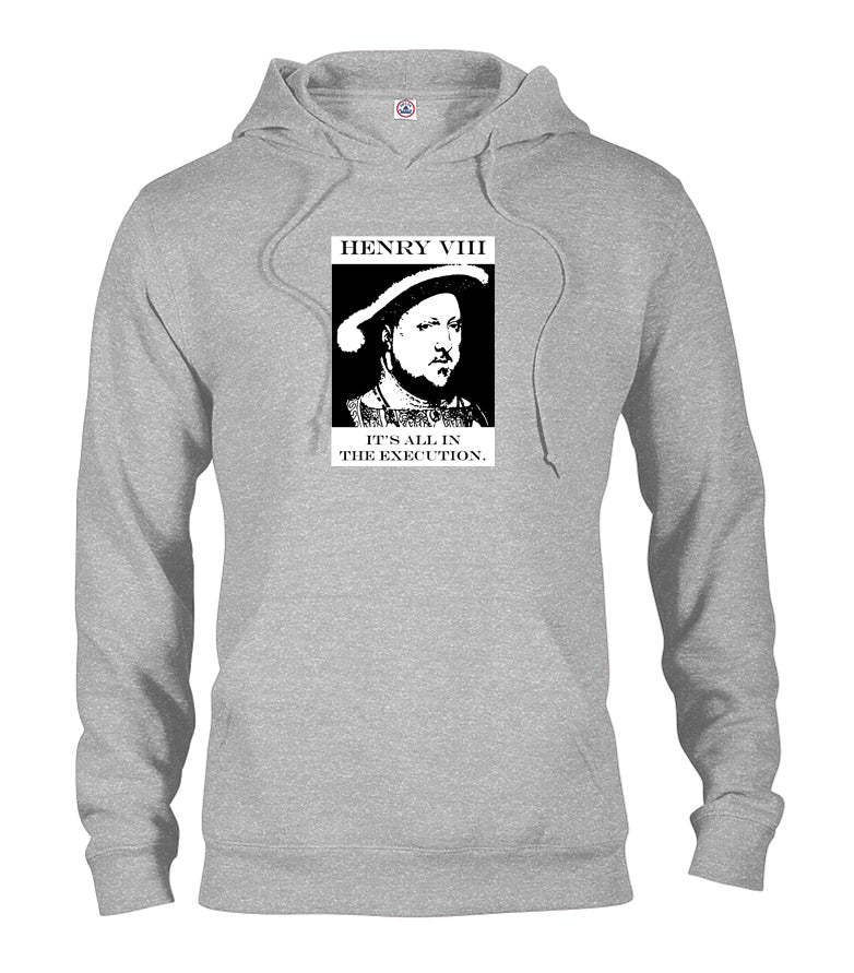 Henry VIII It's All in the Execution T-Shirt