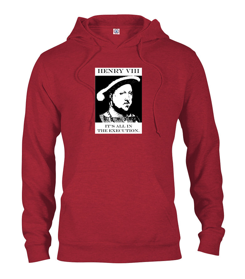 Henry VIII It's All in the Execution T-Shirt