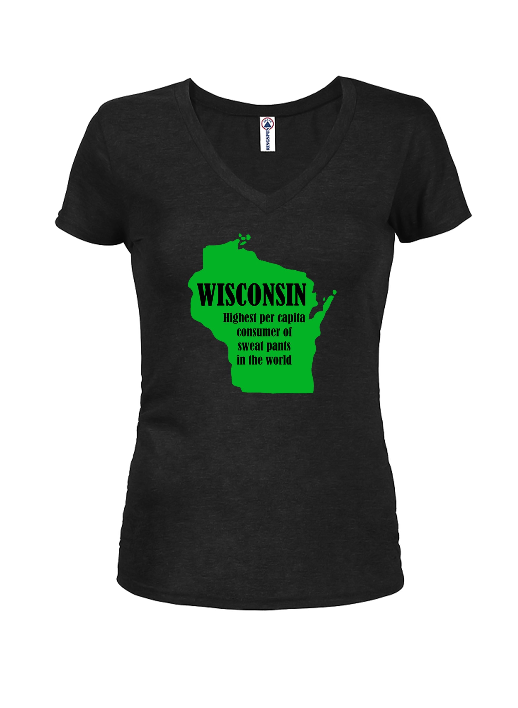 Wisconsin: Highest per capita consumer of sweat pants in the world T-Shirt