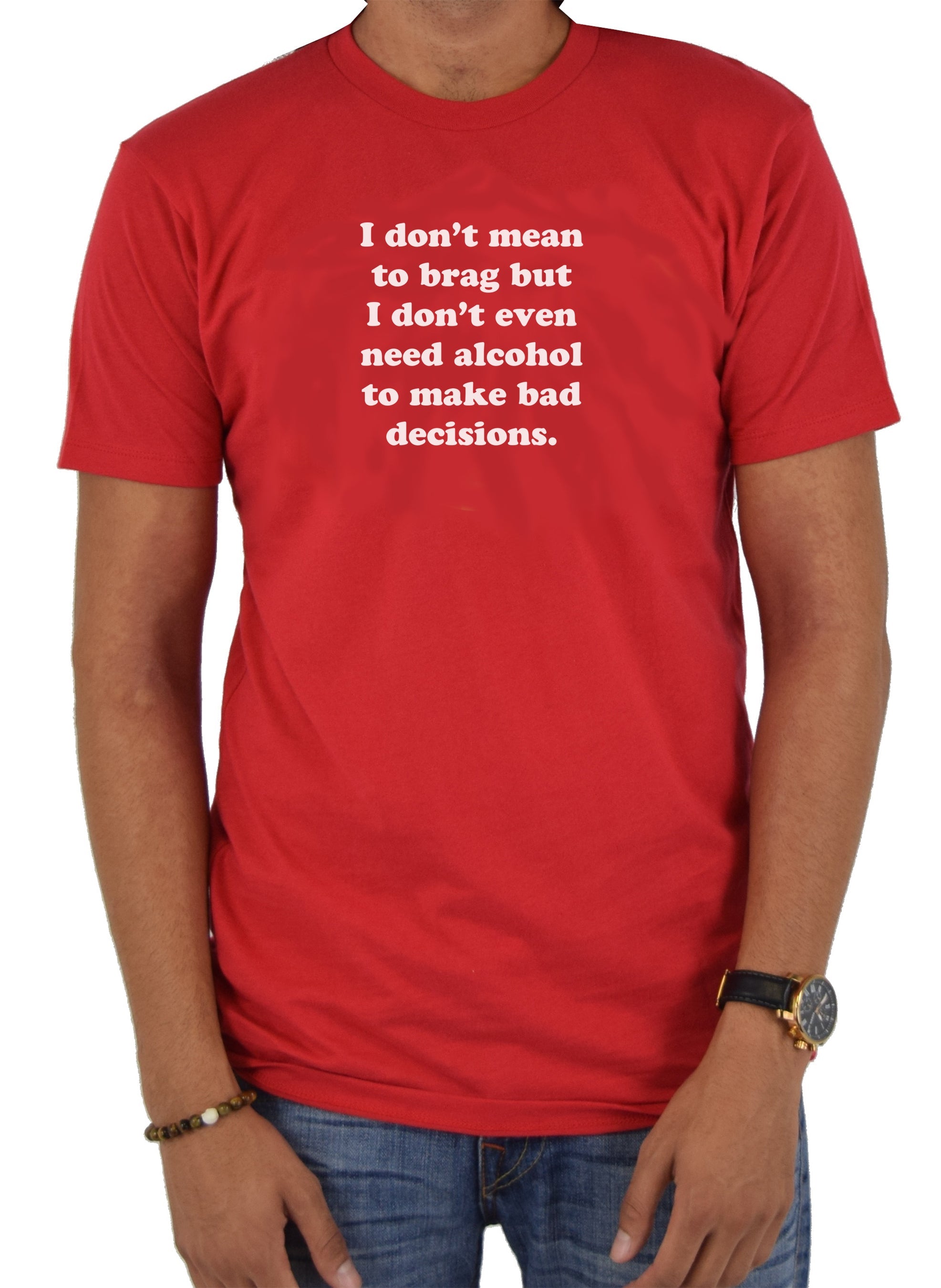I don't mean to brag T-Shirt