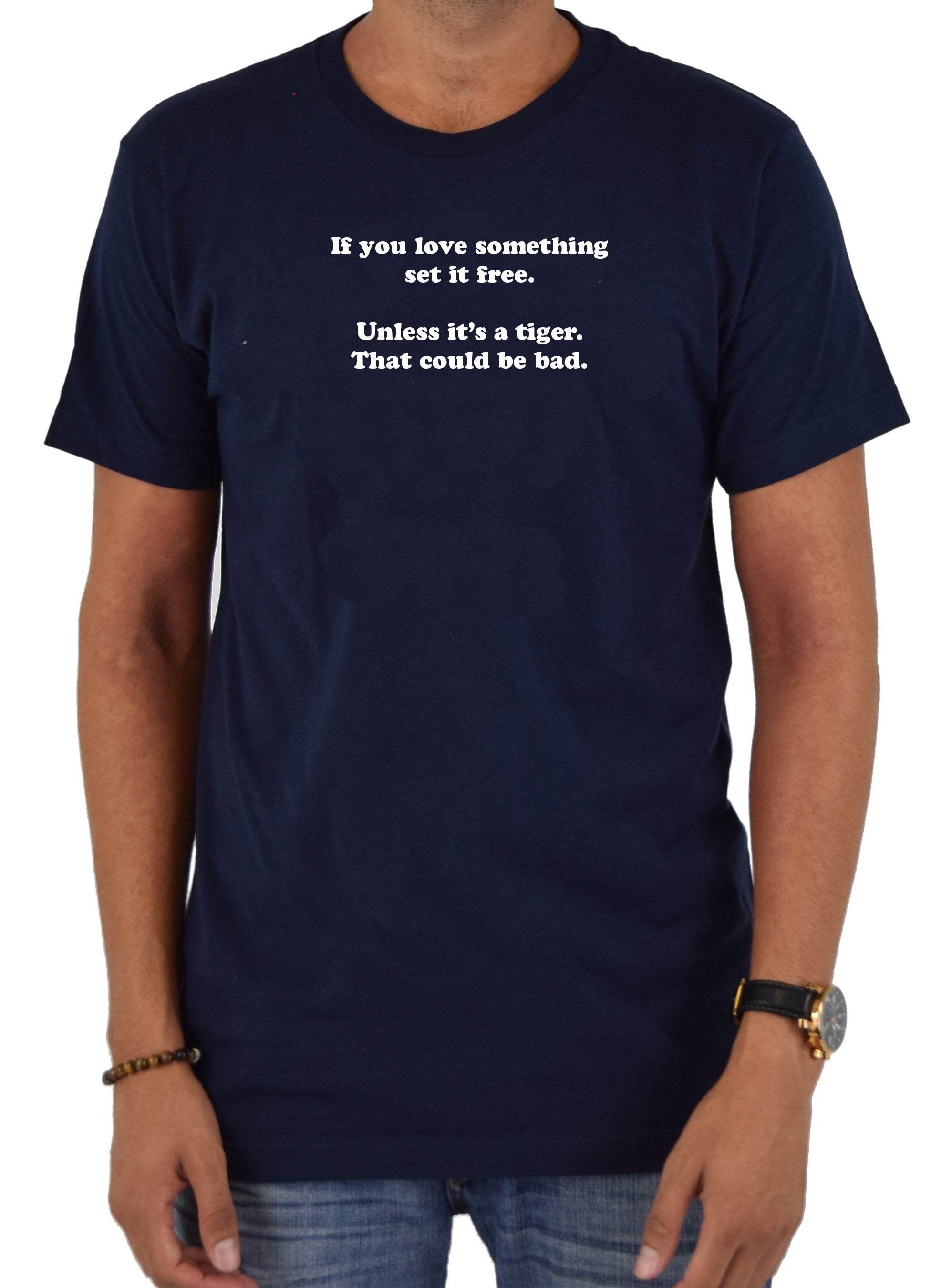 If You Love Something Set it Free T-Shirt