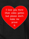 I love you more than video games Kids T-Shirt