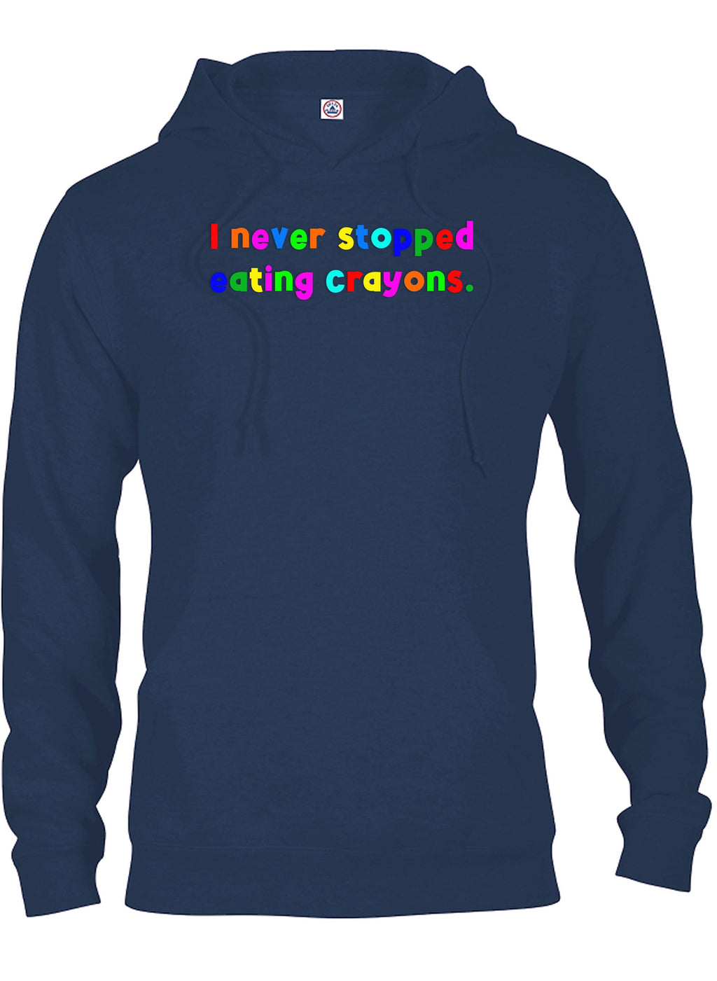 I never stopped eating crayons T-Shirt