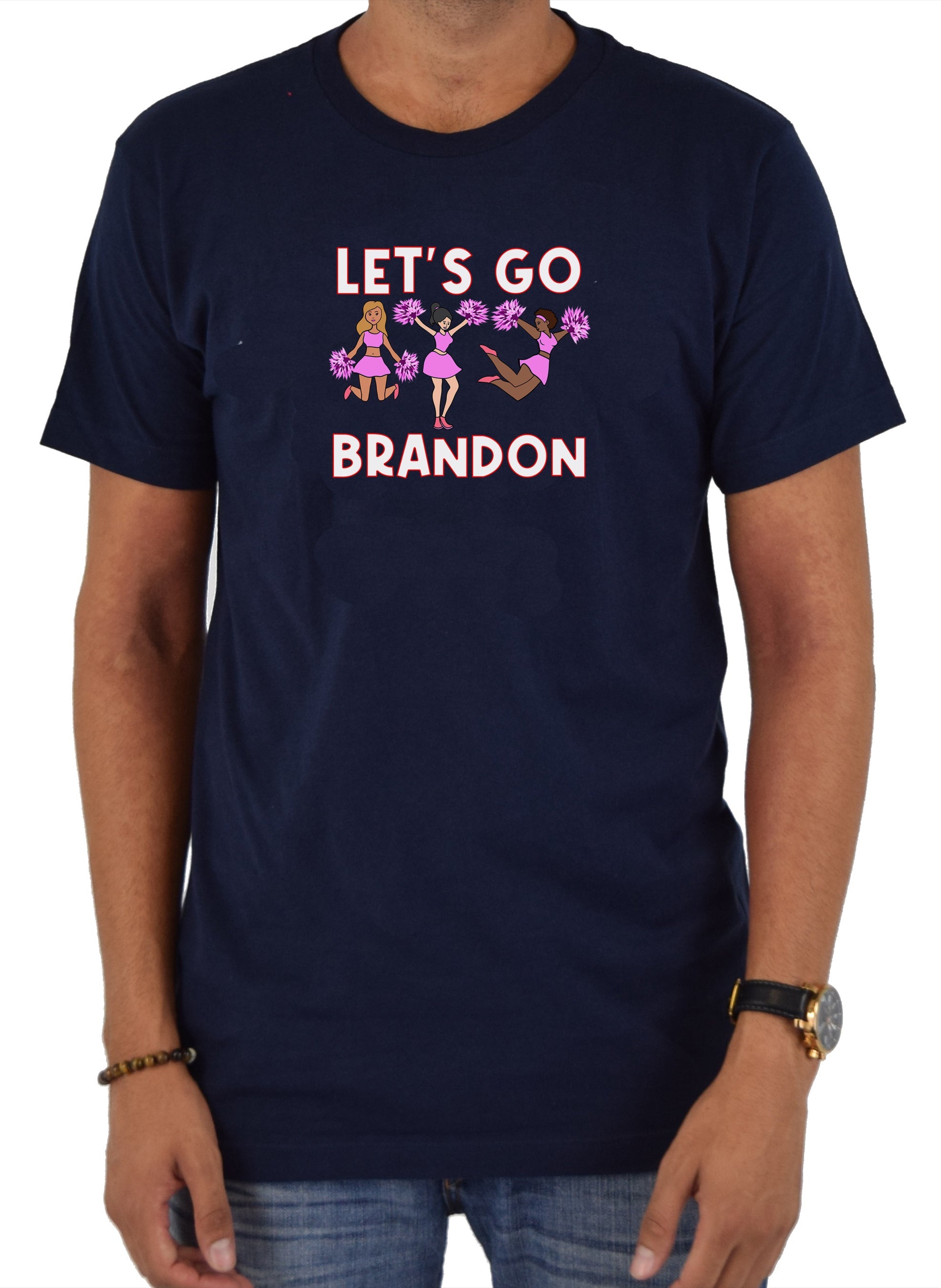 Let's Go Brandon Cheerleaders T-Shirt