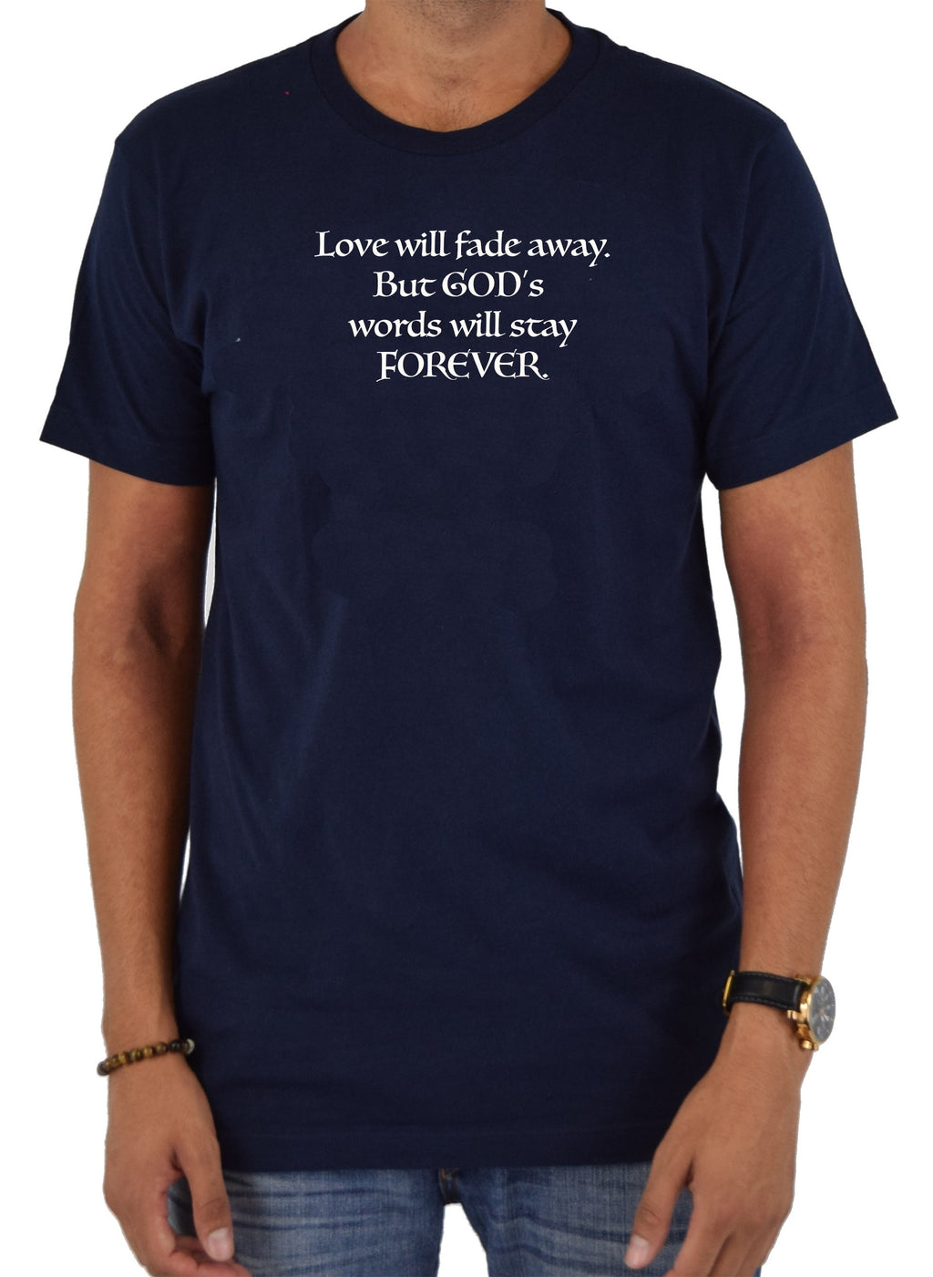 Love will fade away T-Shirt