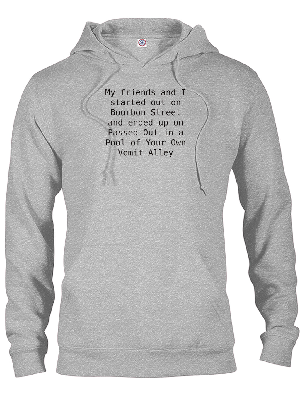 My friends and I started out on Bourbon Street T-Shirt