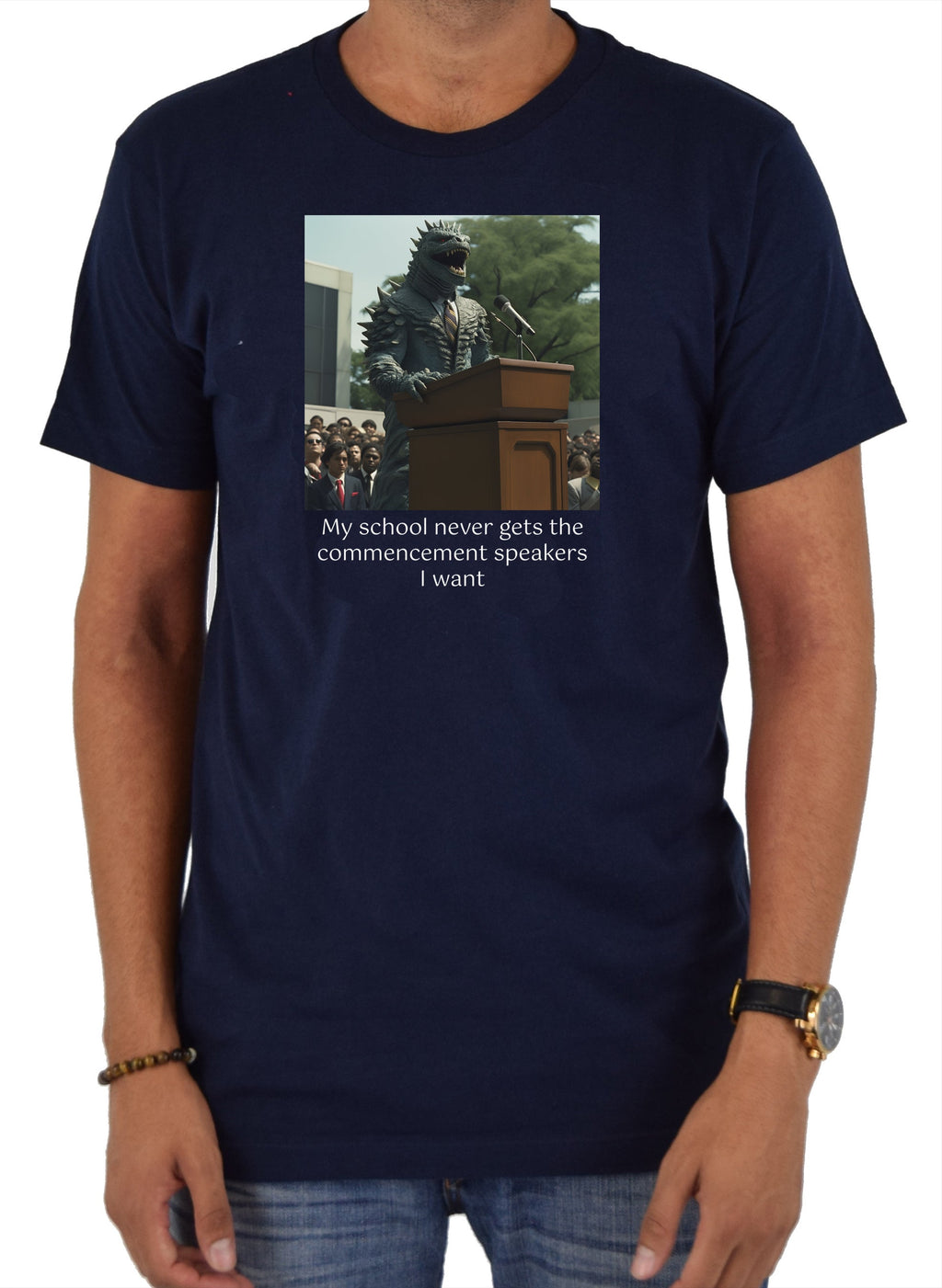 My school never gets the commencement speakers I want T-Shirt