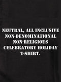 Neutral, All Inclusive Non-Denominational Non-Religious T-Shirt