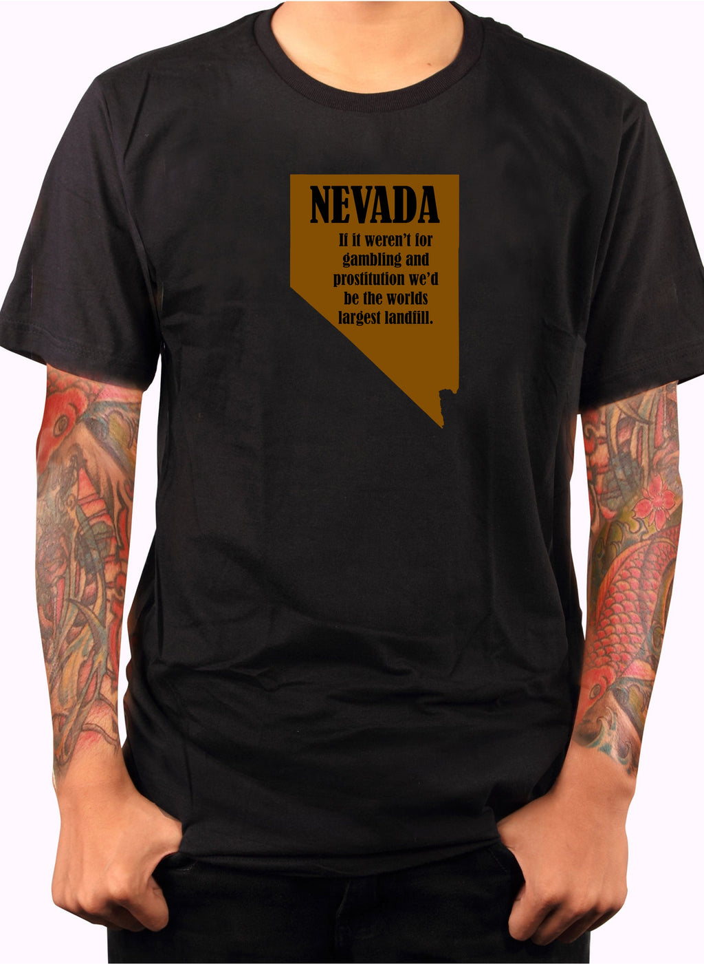 Nevada: If it weren’t for gambling and prostitution T-Shirt