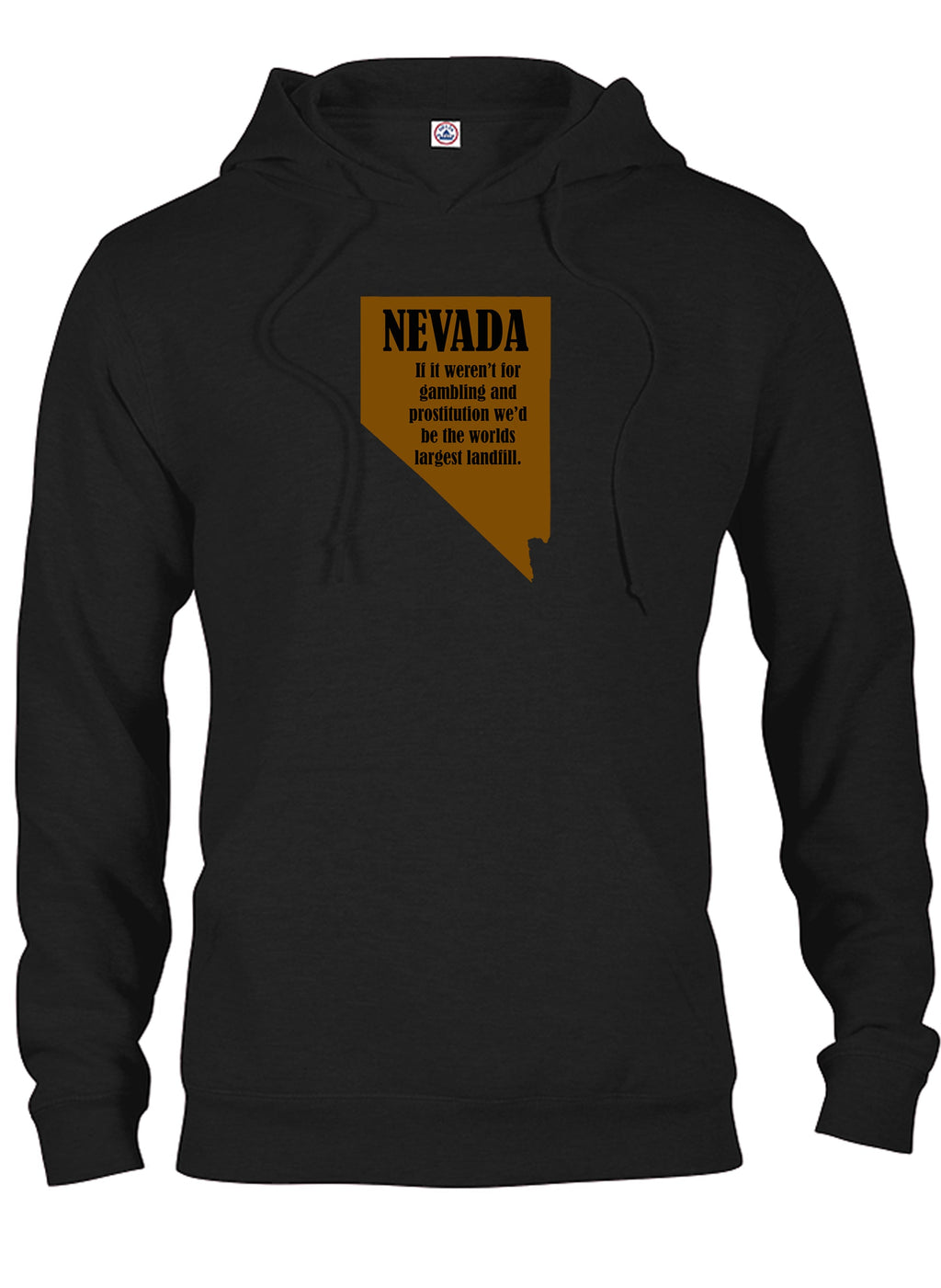 Nevada: If it weren’t for gambling and prostitution T-Shirt