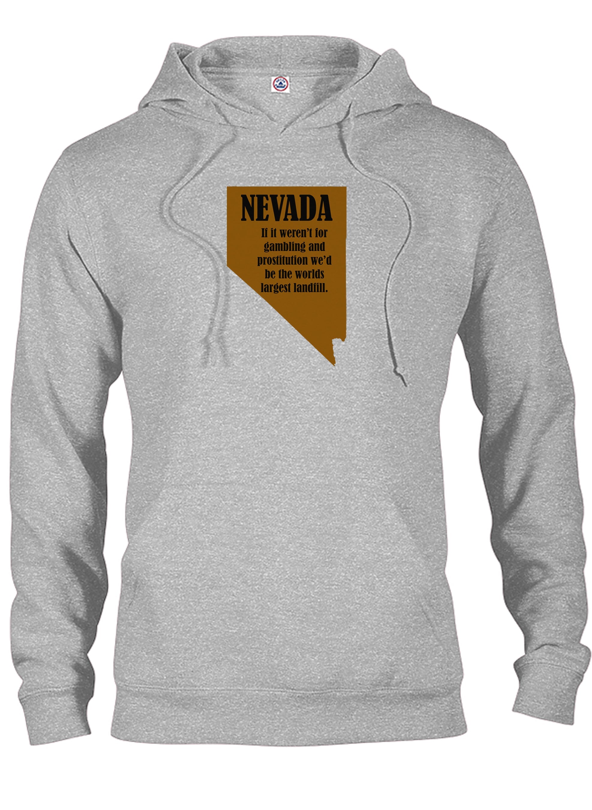 Nevada: If it weren’t for gambling and prostitution T-Shirt