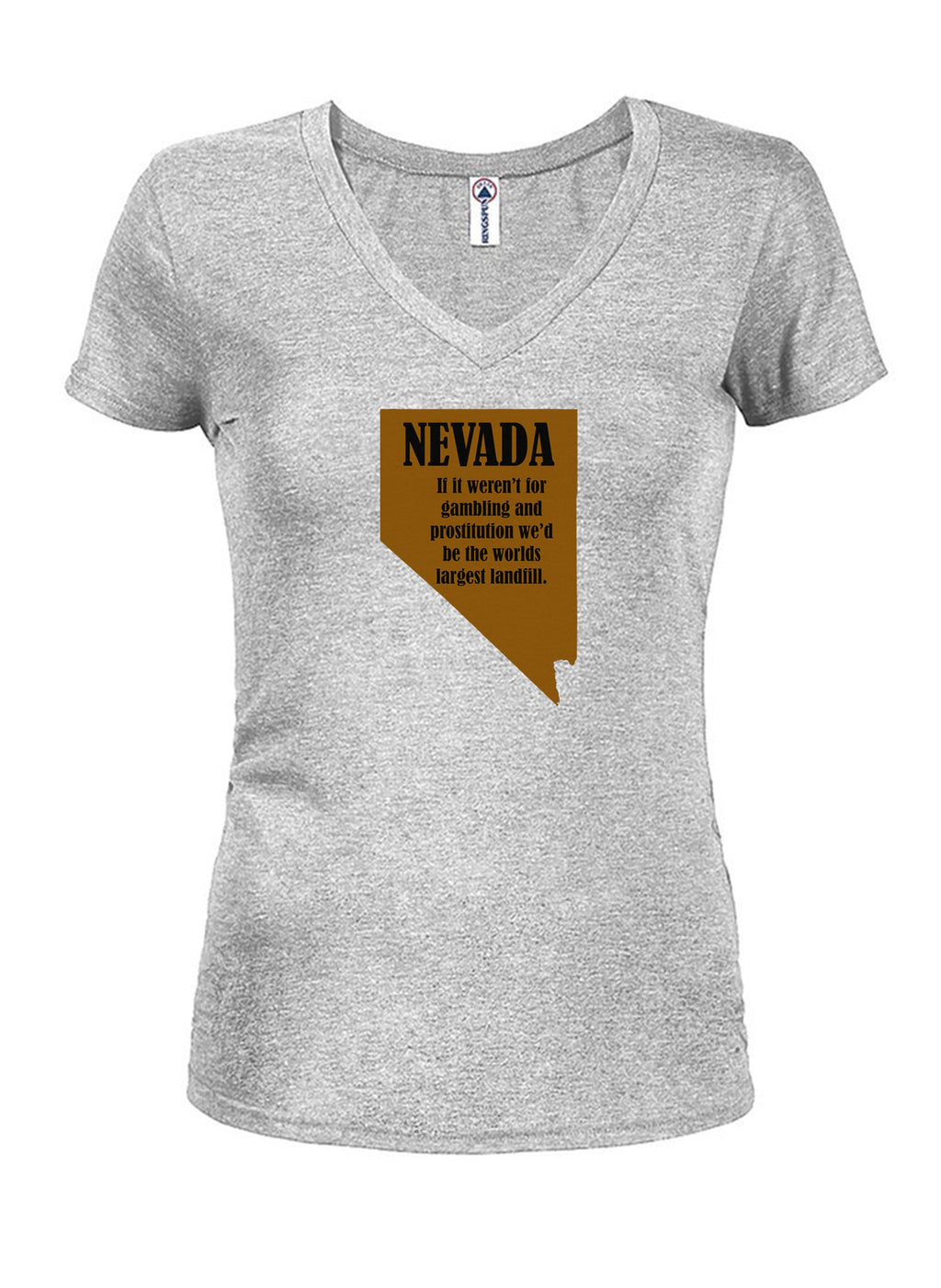 Nevada: If it weren’t for gambling and prostitution T-Shirt