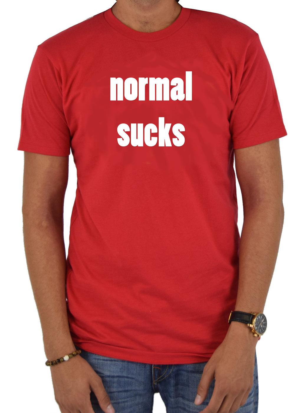 Normal Sucks T-Shirt