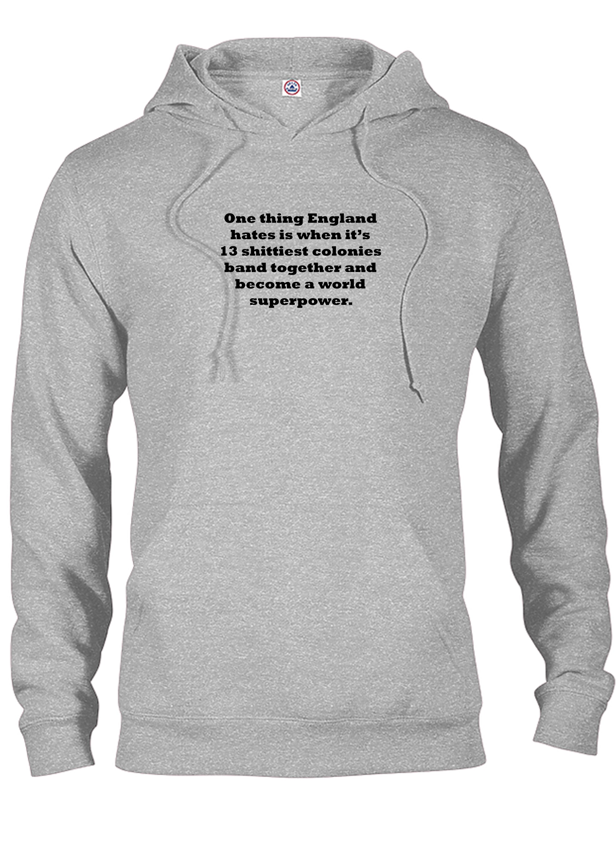 One Thing England Hates T-Shirt