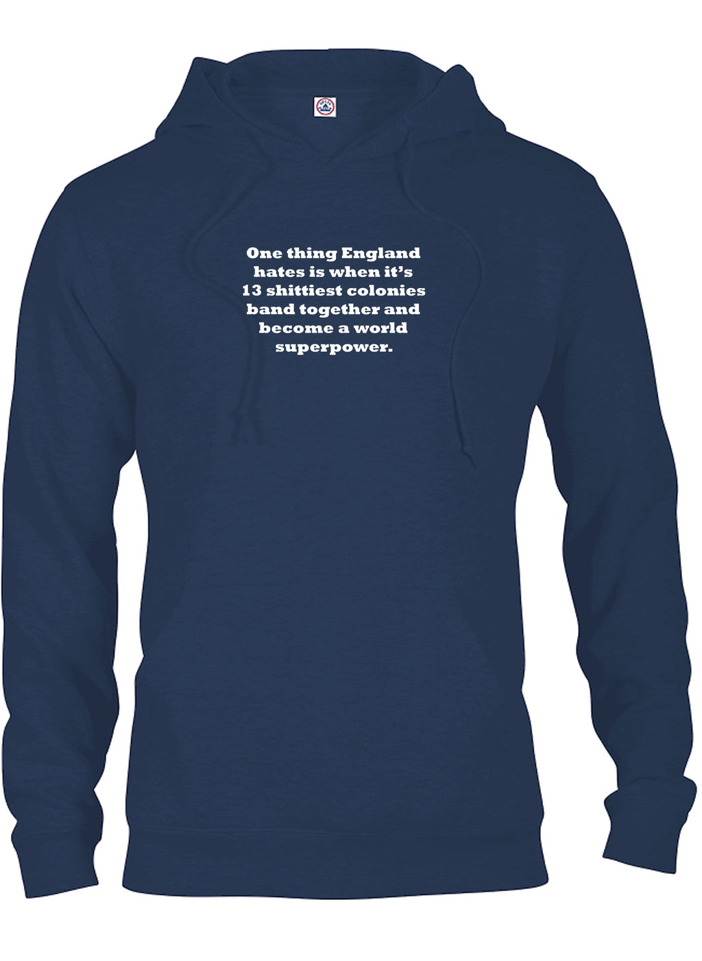 One Thing England Hates T-Shirt