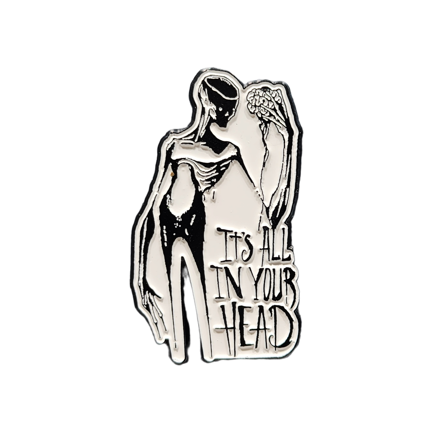 It's All In Your Head Enamel Pin