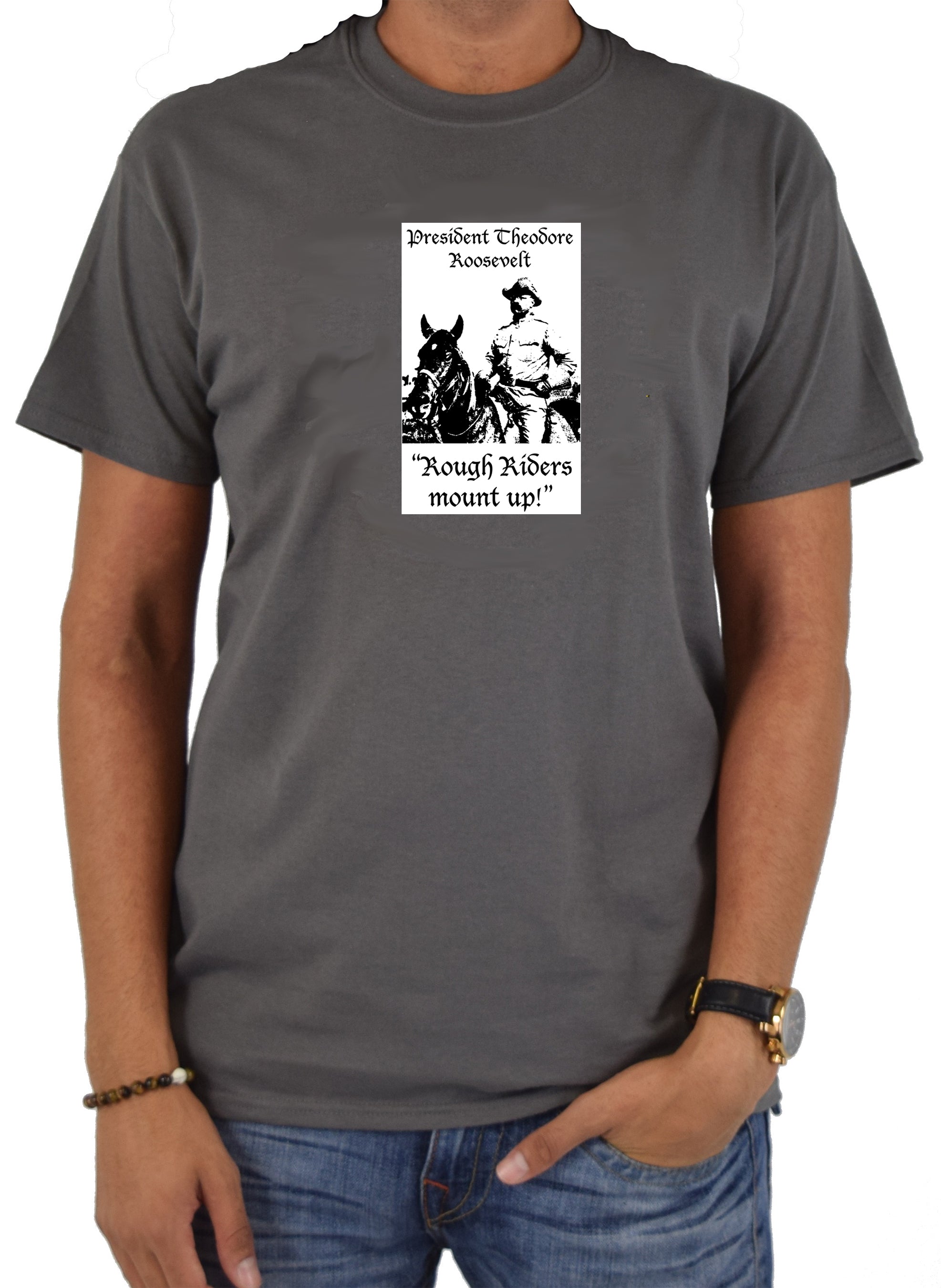 President Theodore Roosevelt Rough Riders Mount Up T-Shirt