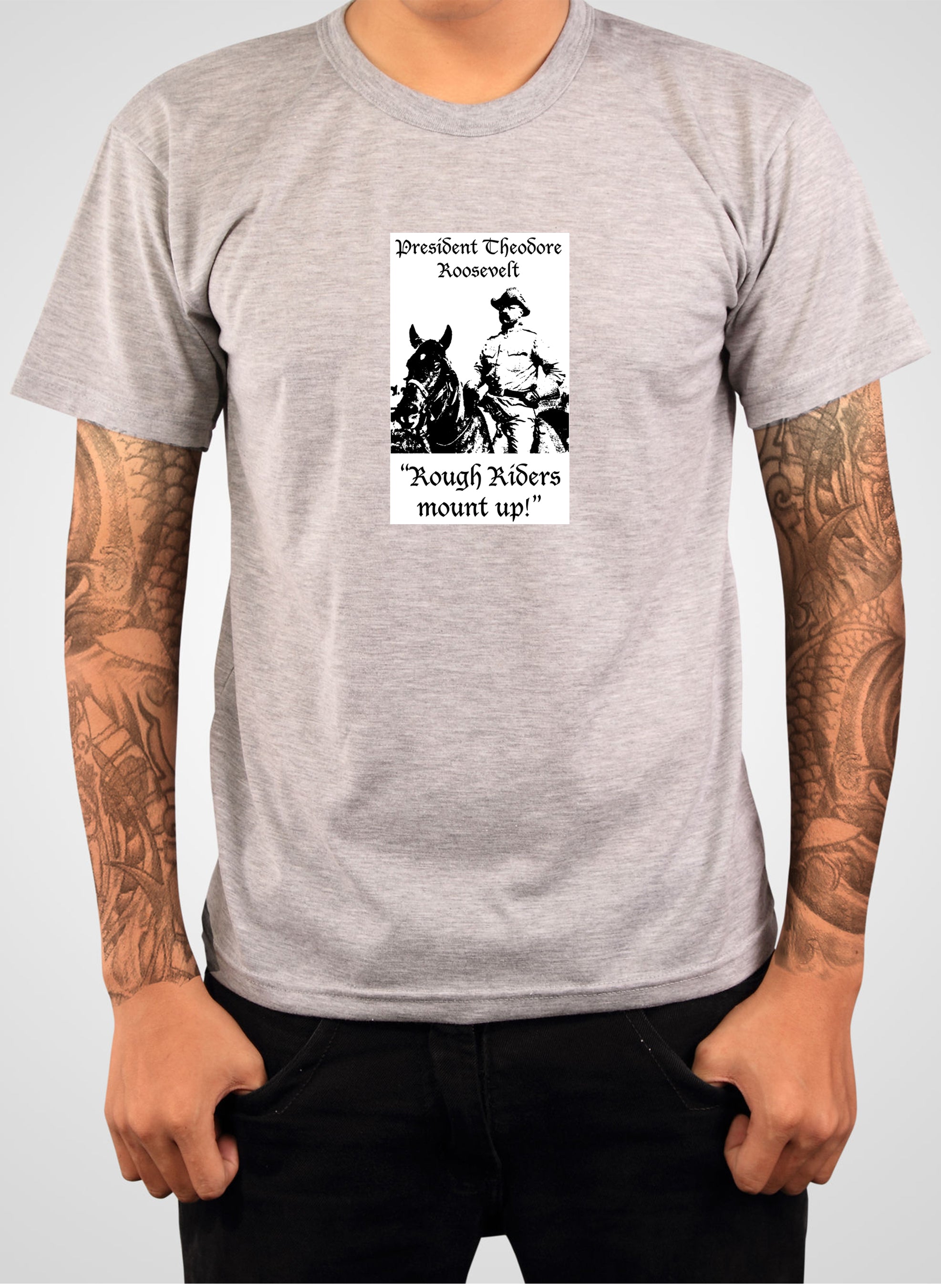 President Theodore Roosevelt Rough Riders Mount Up T-Shirt