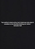 Surrealism is Destructive T-Shirt