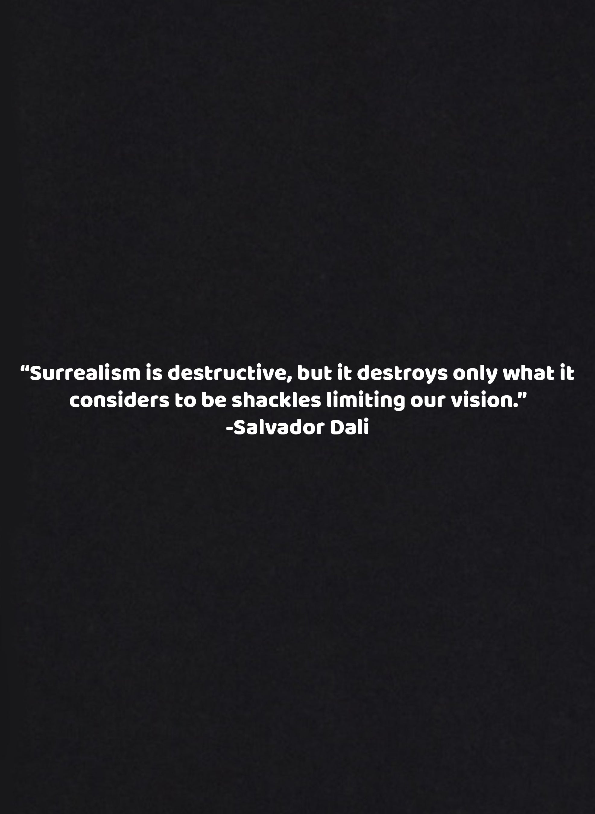 Surrealism is Destructive T-Shirt