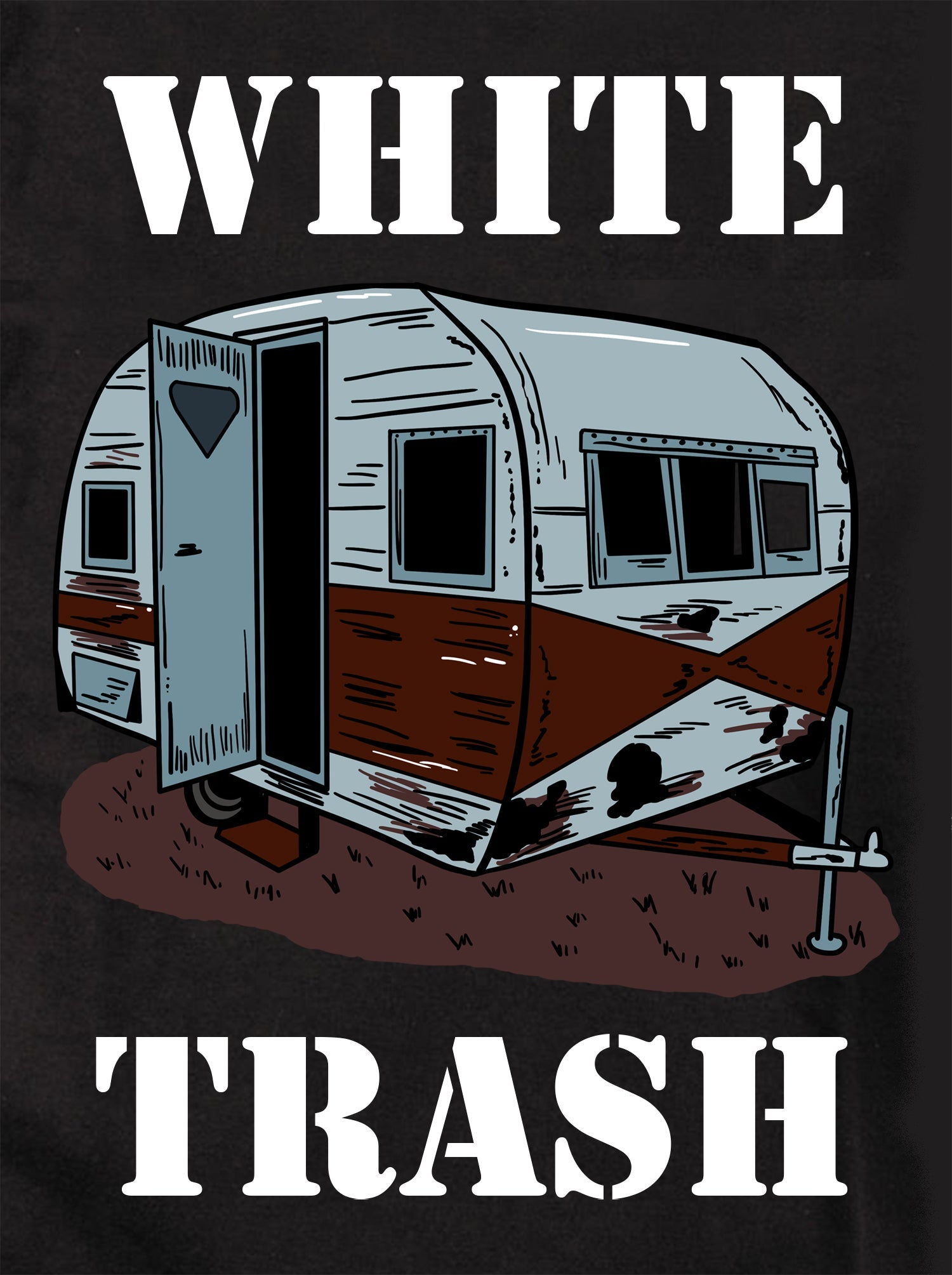 WHITE TRASH T-Shirt