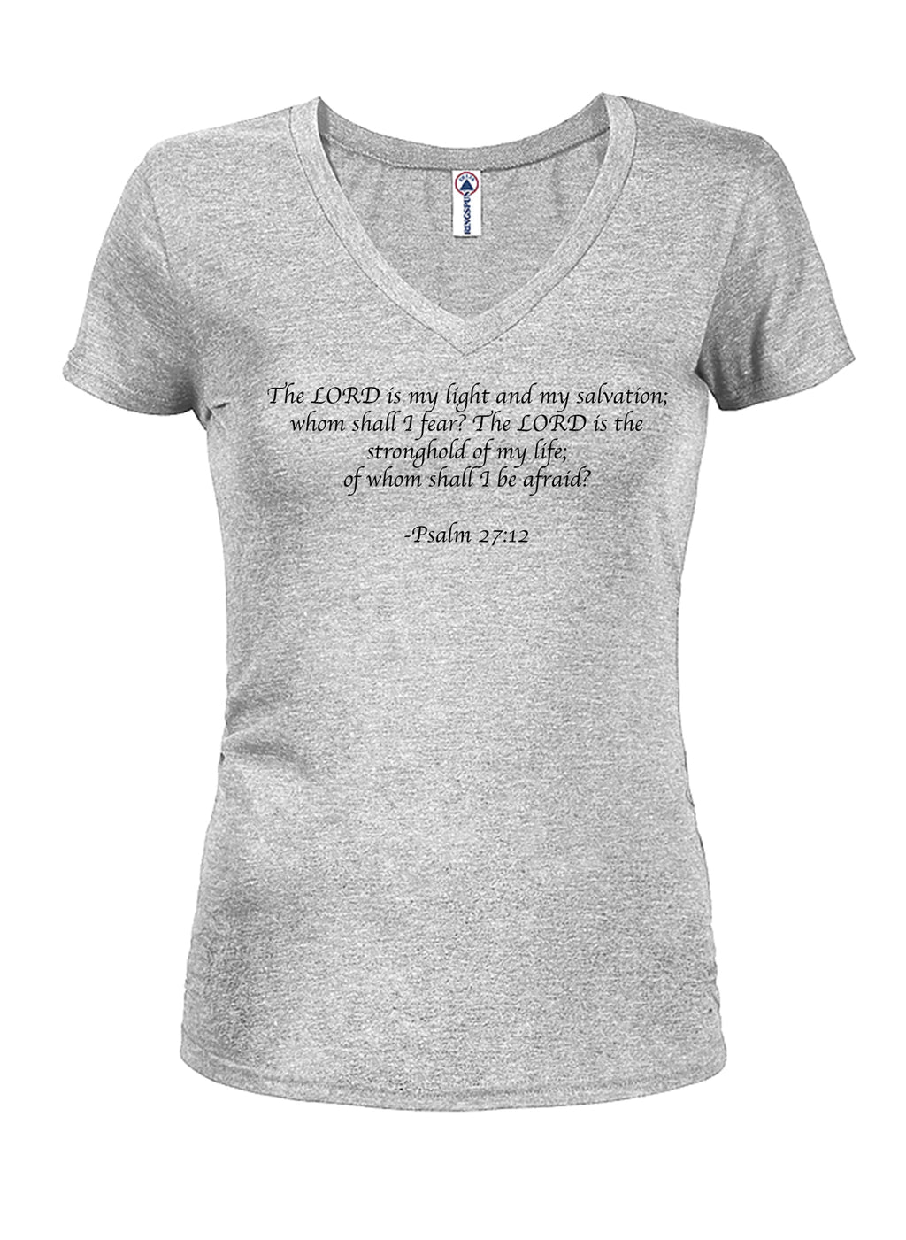 The LORD is my light and my salvation T-Shirt