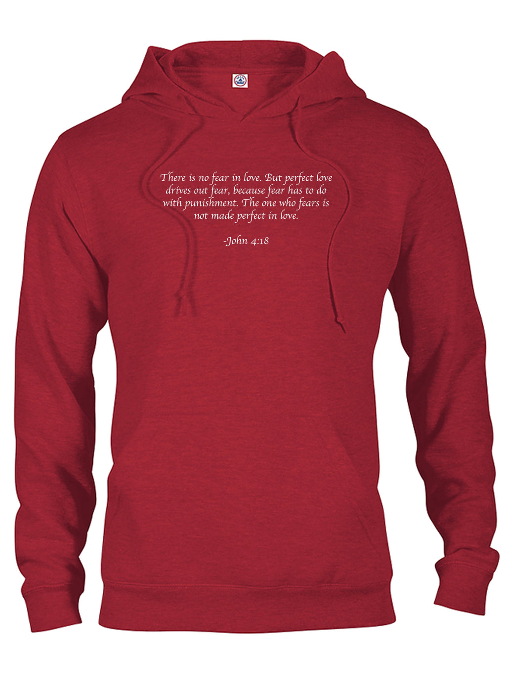 There is no fear in love T-Shirt