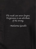 The weak can never forgive T-Shirt