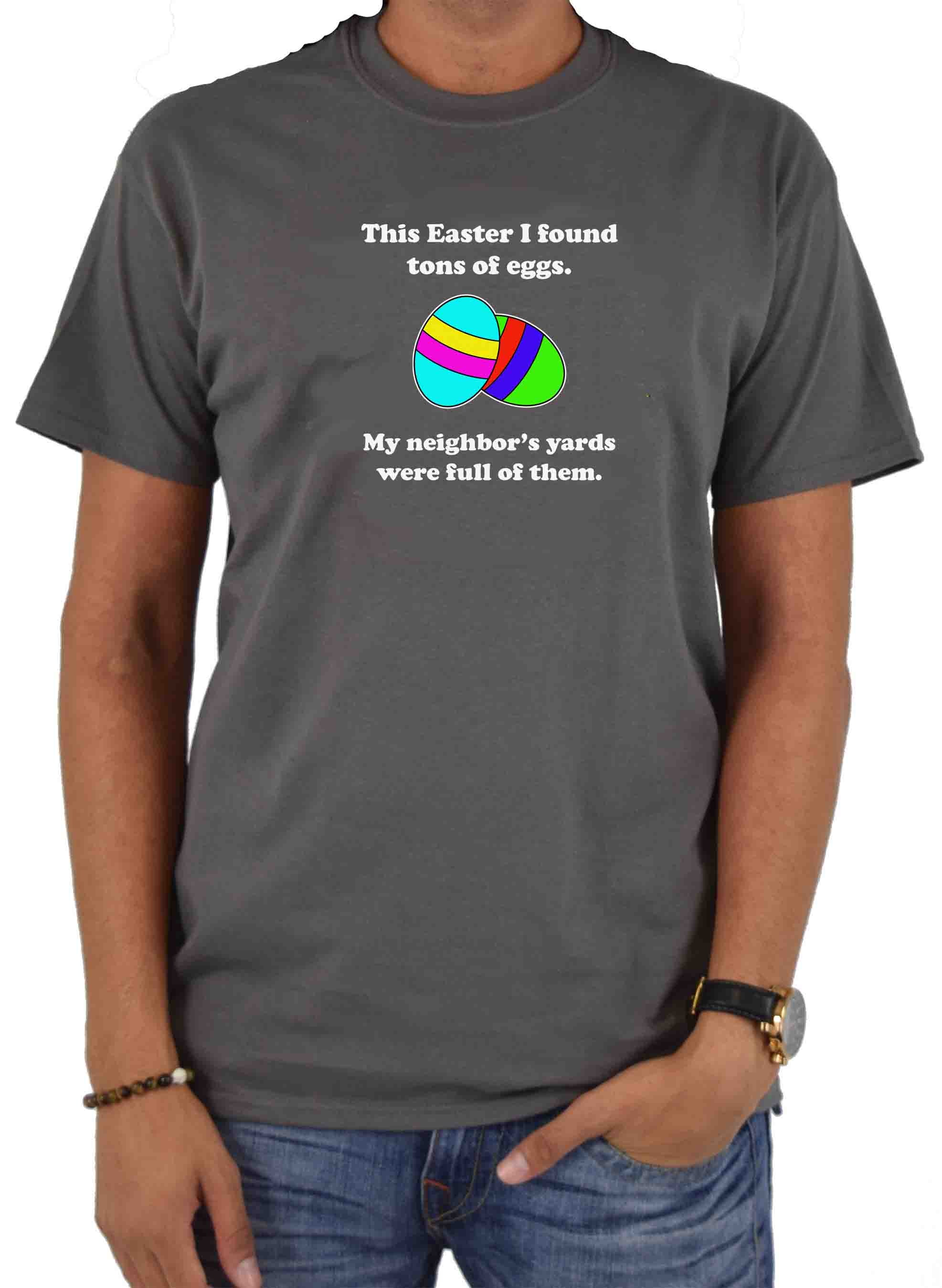 This Easter I found tons of eggs T-Shirt