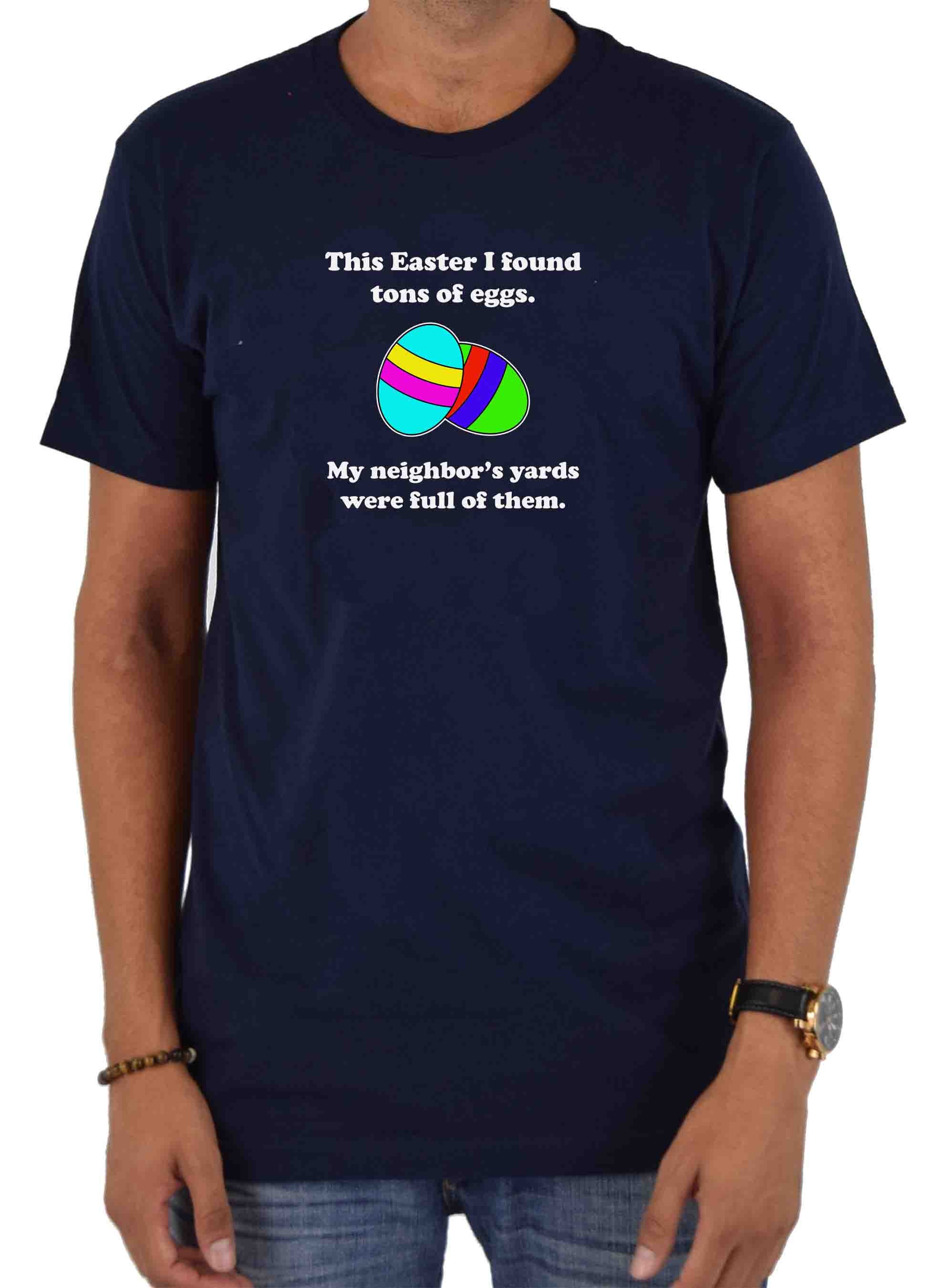 This Easter I found tons of eggs T-Shirt