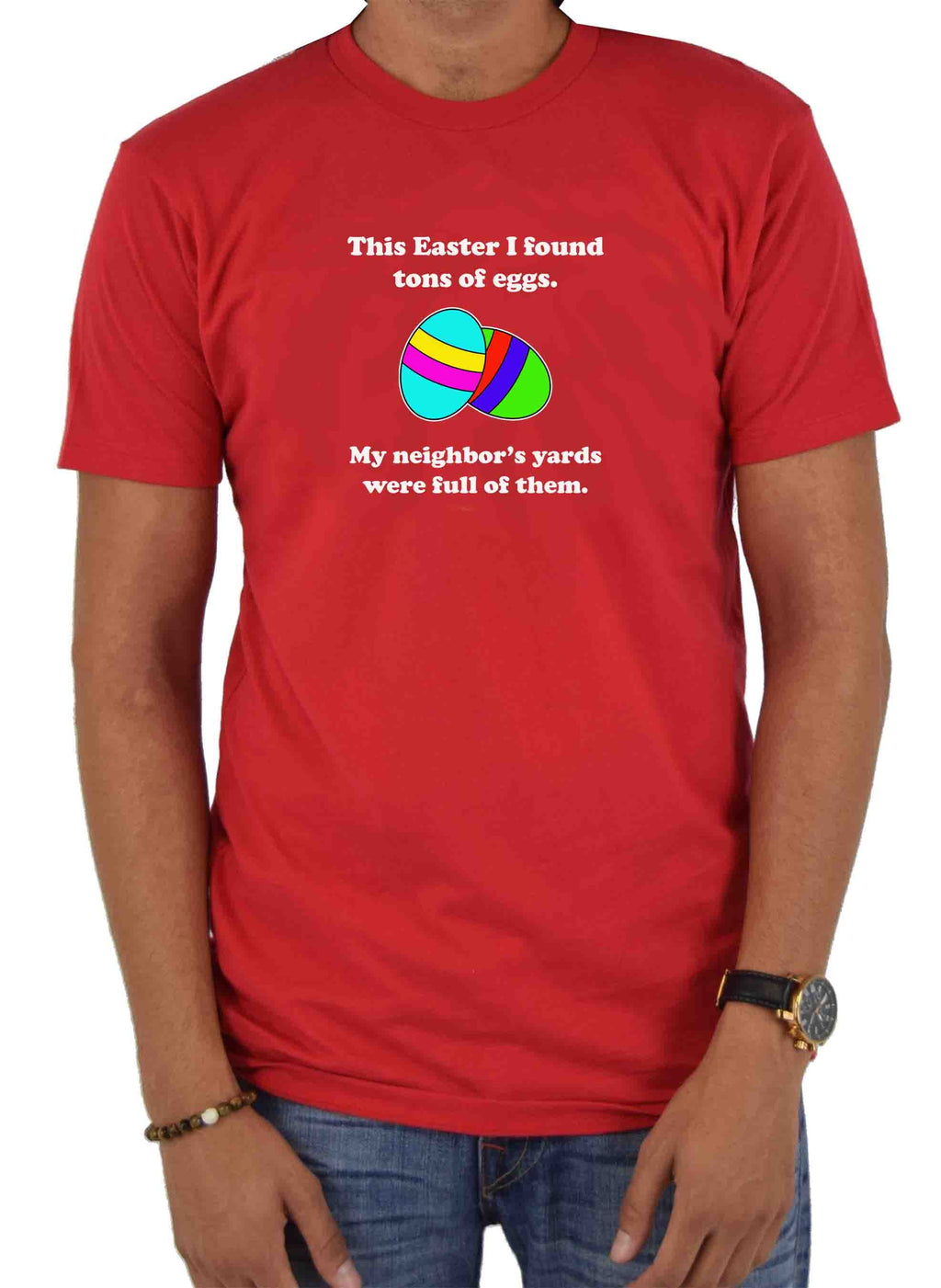This Easter I found tons of eggs T-Shirt