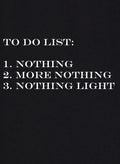 To Do List T-Shirt