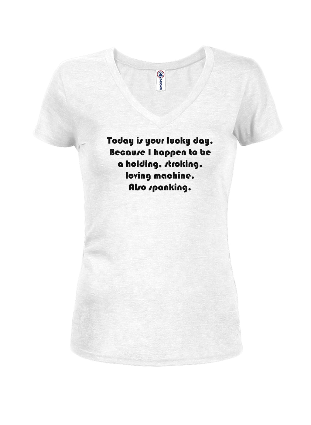 Today is your lucky day T-Shirt